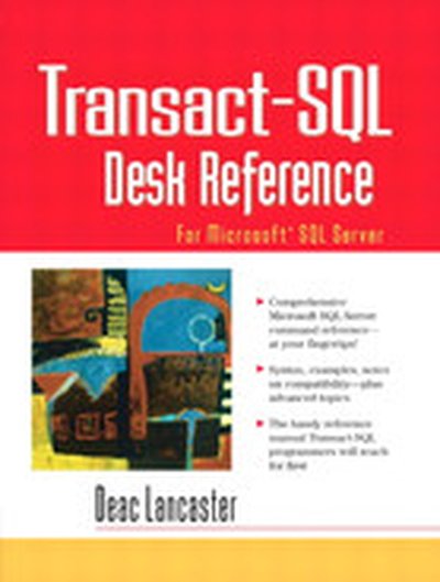Transact-SQL Desk Reference