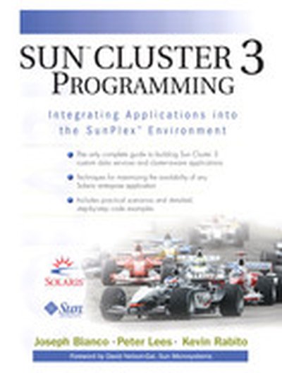 Sun™ Cluster 3 Programming: Integrating Applications into the SunPlex™ Environment