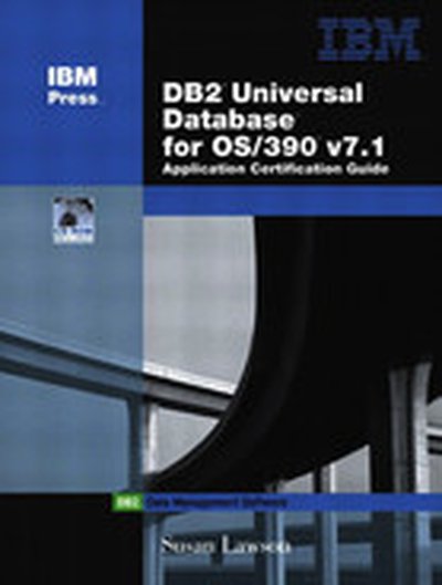 DB2® Universal Database™ for OS/390™ v7.1 Application Certification Guide