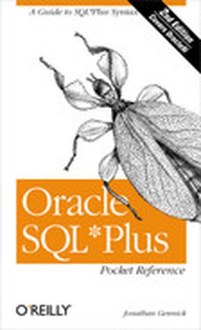 Oracle SQL Plus Pocket Reference, 2nd Edition