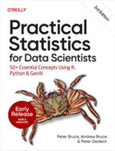 Practical Statistics for Data Scientists, 3rd Edition