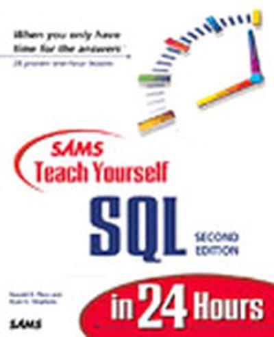 Sams Teach Yourself SQL in 24 Hours, Second Edition