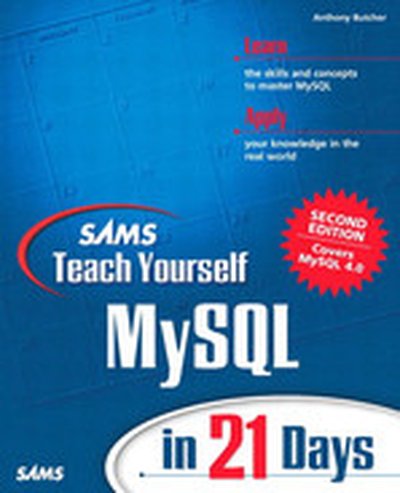 Sams Teach Yourself MySQL in 21 Days, Second Edition