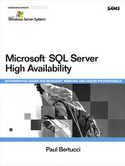 Microsoft® SQL Server High Availability