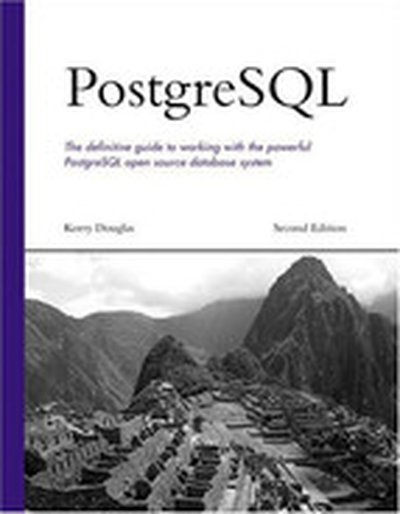 PostgreSQL, Second Edition
