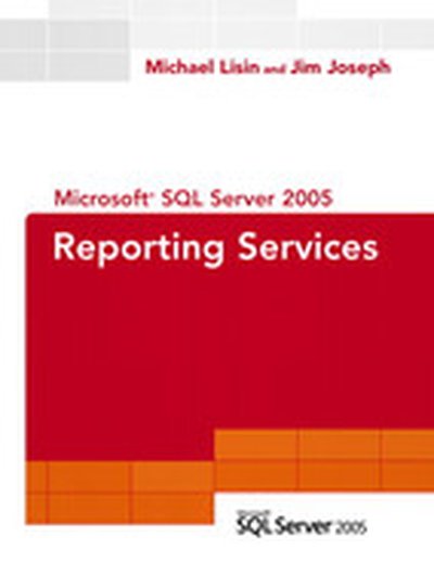 Microsoft® SQL Server 2005 Reporting Services