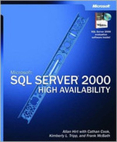 Microsoft® SQL Server™ 2000 High Availability