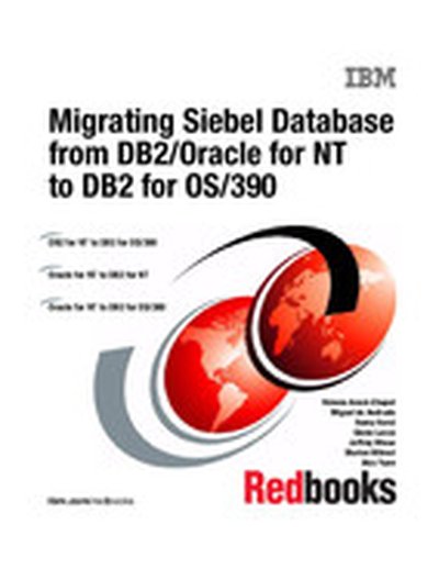 Migrating Siebel Database from DB2/Oracle for NT to DB2 for OS/390