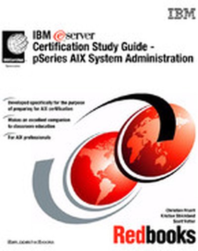 IBM eServer Certification Study Guide - pSeries AIX System Administration