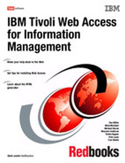 IBM Tivoli Web Access for Information Management