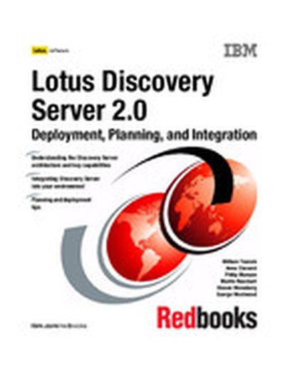Lotus Discovery Server 2.0 Deployment, Planning, and Integration
