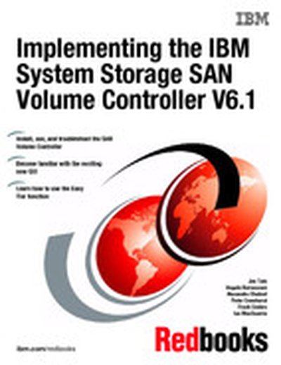 Implementing the IBM System Storage SAN Volume Controller V6.1