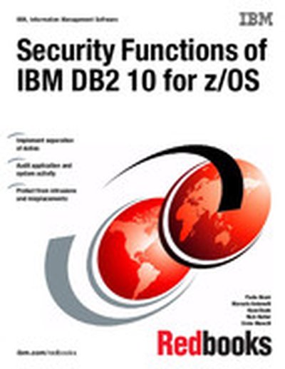 Security Functions of IBM DB2 10 for z/OS