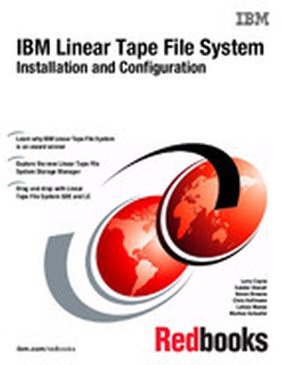 IBM Linear Tape File System Installation and Configuration