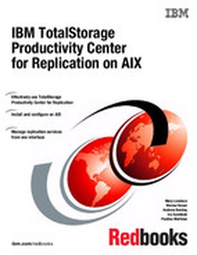 IBM TotalStorage Productivity Center for Replication on AIX