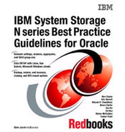 IBM System Storage N series Best Practice Guidelines for Oracle