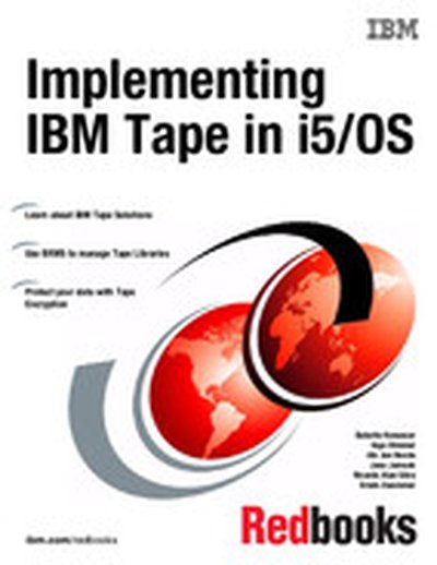 Implementing IBM Tape in i5/OS