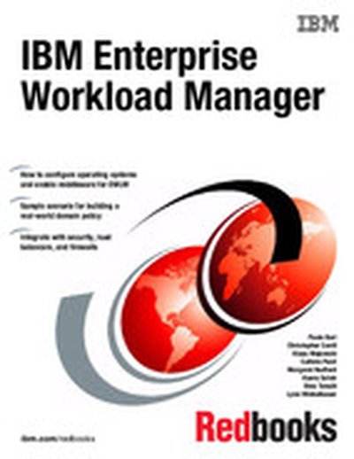 IBM Enterprise Workload Manager Release 1