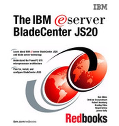 The IBM eServer BladeCenter JS20