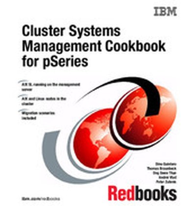 Cluster Systems Management Cookbook for pSeries