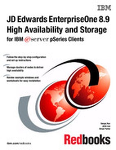 JD Edwards EnterpriseOne 8.9 High Availability and Storage for the IBM eServer pSeries Client