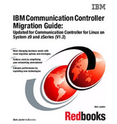 IBM Communication Controller Migration Guide
