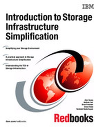 Introduction to Storage Infrastructure Simplification