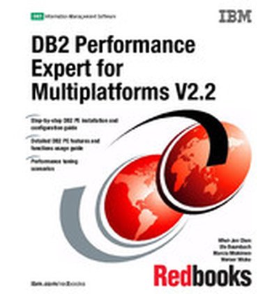 DB2 Performance Expert for Multiplatforms V2.2, 2nd Edition