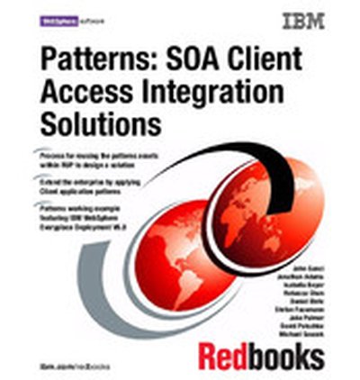 Patterns: SOA Client - Access Integration Solutions