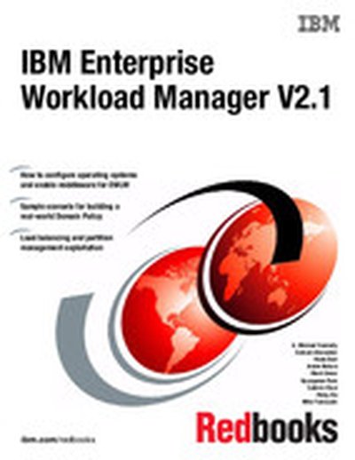 IBM Enterprise Workload Manager V2.1