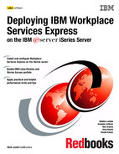 Deploying IBM Workplace Services Express on the IBM eServer iSeries Server
