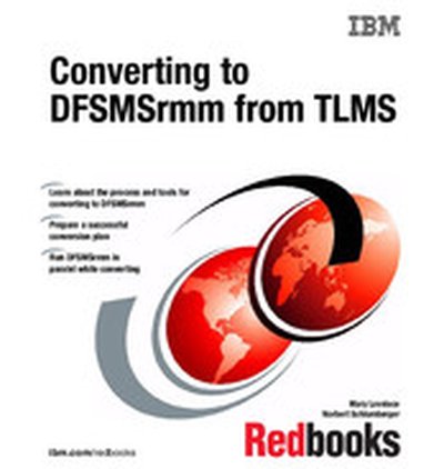 Converting to DFSMSrmm from TLMS