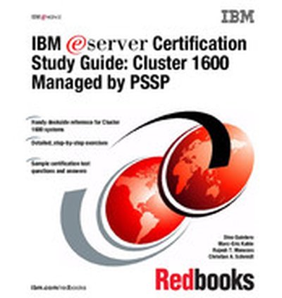 IBM eServer Certification Study Guide: Cluster 1600 Managed by PSSP
