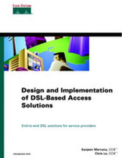 Design and Implementation of DSL-Based Access Solutions