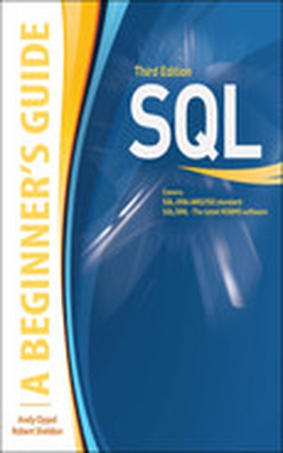 SQL: A Beginner's Guide, Third Edition, 3rd Edition