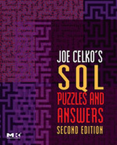 Joe Celko's SQL Puzzles and Answers, 2nd Edition