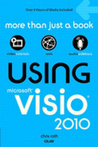 Using Microsoft® Visio® 2010