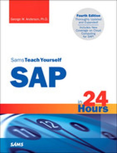 Sams Teach Yourself SAP in 24 Hours, Fourth Edition