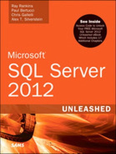 Microsoft® SQL Server 2012 Unleashed