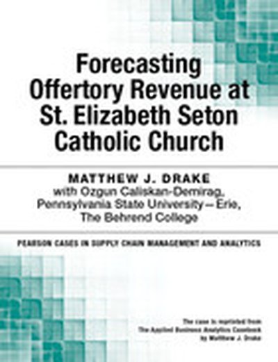 Forecasting Offertory Revenue at St. Elizabeth Seton Catholic Church