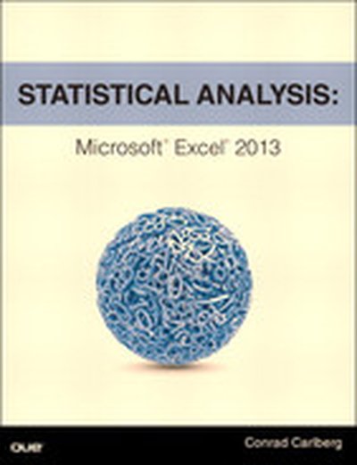 Statistical Analysis: Microsoft® Excel® 2013