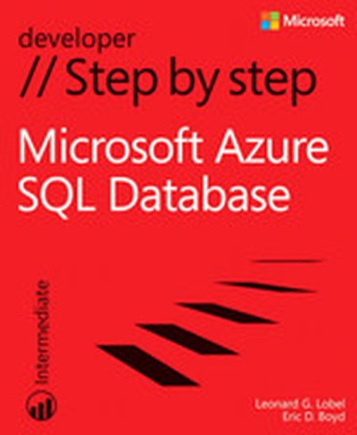 Microsoft® Azure™ SQL Database Step by Step