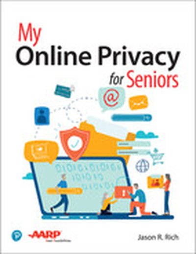 My Online Privacy for Seniors, First Edition