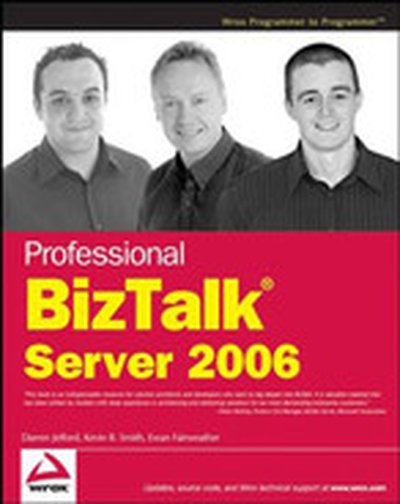Professional BizTalk® Server 2006