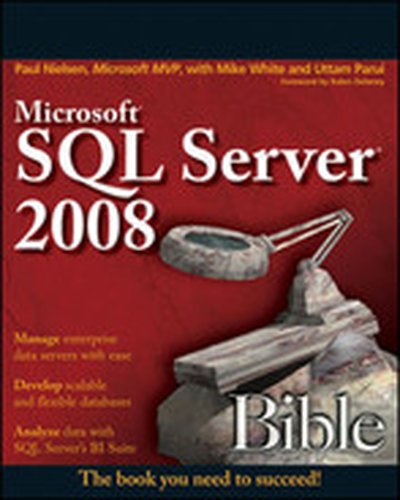 Microsoft® SQL Server® 2008 Bible