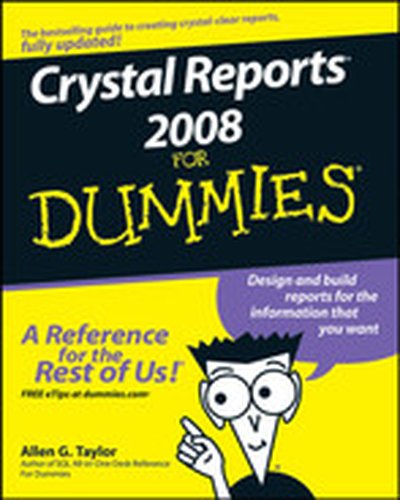 Crystal Reports® 2008 For Dummies®