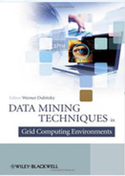 Data Mining Techniques in Grid Computing Environments
