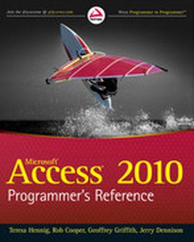 Microsoft® Access® 2010 Programmer's Reference