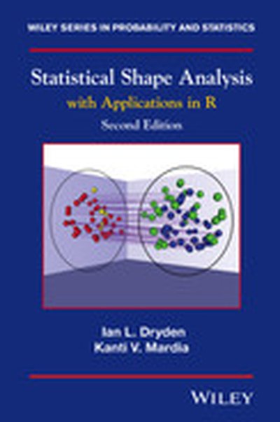 Statistical Shape Analysis, 2nd Edition