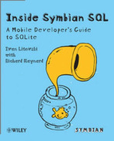 Inside Symbian SQL: A Mobile Developer's Guide to SQLite